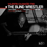 Valentin Caamaño - "The Blind Wrestler" (2017)